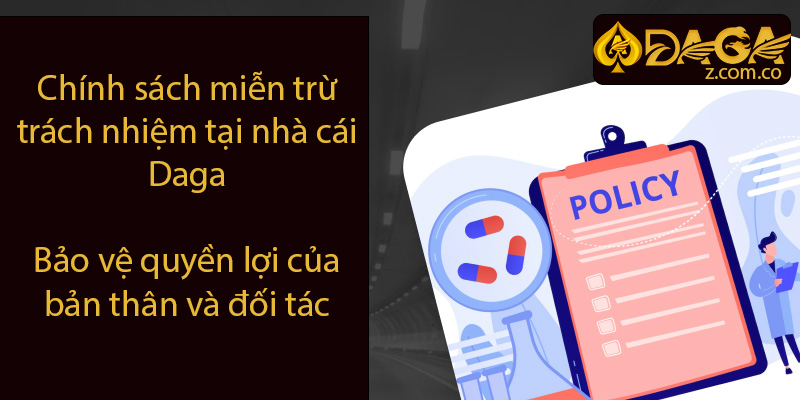 Miễn trừ trách nhiệm bảo vệ quyền lợi